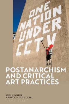 Hardcover Postanarchism and Critical Art Practices Book