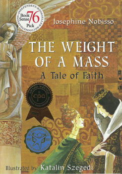 Paperback The Weight of a Mass: A Tale of Faith Book