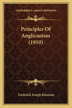 Paperback Principles Of Anglicanism (1910) Book