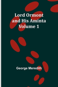 Paperback Lord Ormont and His Aminta - Volume 1 Book