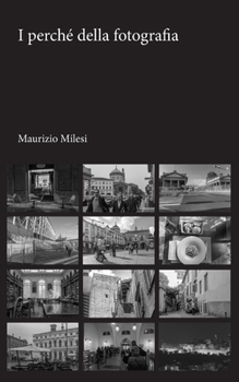 Paperback I perché della fotografia [Italian] Book