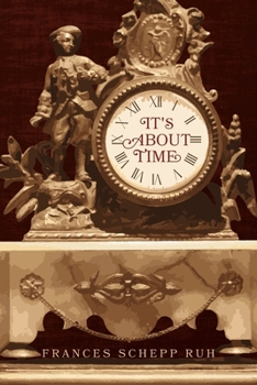 Paperback It's About Time Book