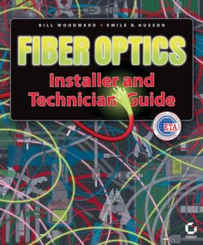 Hardcover Fiber Optics Installer and Technician Guide Book