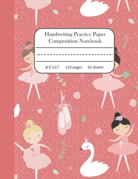 Paperback Handwriting Practice Paper Composition Notebook: Blank Writing Sheets with Dotted Midline for Kids size 8.5x11 inches Book