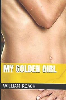 Paperback My Golden Girl Book