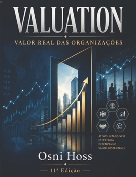 Paperback Valuation: Valor Real Das Organizações [Portuguese] Book