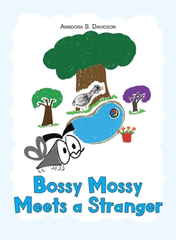 Paperback Bossy Mossy Meets a Stranger Book