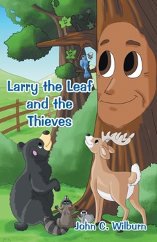 Paperback Larry the Leaf and the Thieves Book