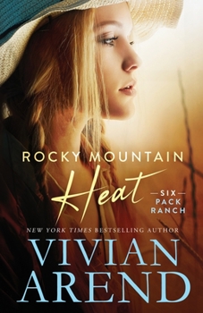 Rocky Mountain Heat - Book #1 of the Rocky Mountain House