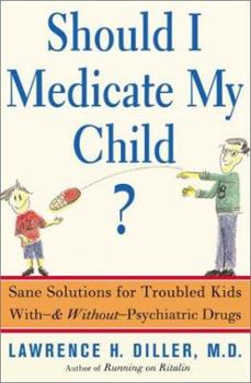 Hardcover Should I Medicate My Child Book