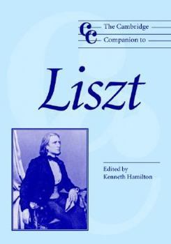 Hardcover The Cambridge Companion to Liszt Book