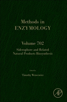Hardcover Siderophore and Related Natural Products Biosynthesis: Volume 702 Book