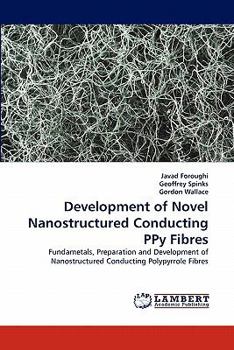 Paperback Development of Novel Nanostructured Conducting Ppy Fibres Book