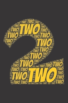 Two: Notebook, Journal | Lined Paper | 120 Pages DIN A5 (6 x 9") | Notes, Drawings, Planer, Diary, Organization | Word Cloud Present