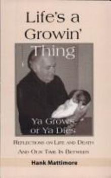 Paperback Life's a Growin' Thing Book