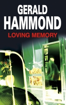 In Loving Memory - Book #3 of the Honey Laird