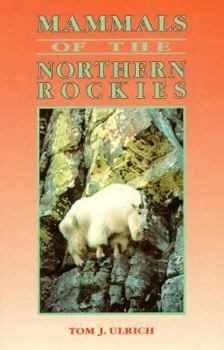 Paperback Mammals of the Northern Rockies Book