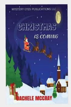 Paperback Christmas is Coming Book