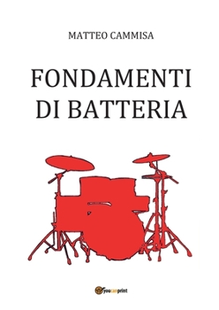 Paperback Fondamenti Di Batteria [Italian] Book