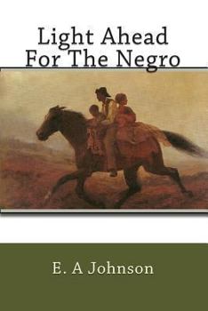 Paperback Light Ahead For The Negro Book