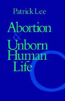 Paperback Abortion and Unborn Human Life Book