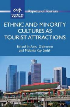 Hardcover Ethnic and Minority Cultures as Tourist Attractions Book