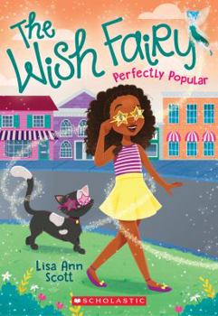 Paperback Perfectly Popular (the Wish Fairy #3), Volume 3 Book