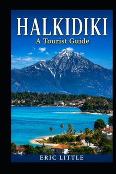 Paperback Halkidiki: A Tourist Guide Book