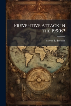 Paperback Preventive Attack in the 1990s? Book