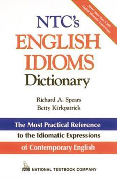 Paperback Ntc's English Idioms Dictionary Book