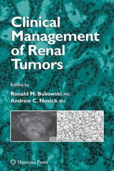 Hardcover Clinical Management of Renal Tumors Book