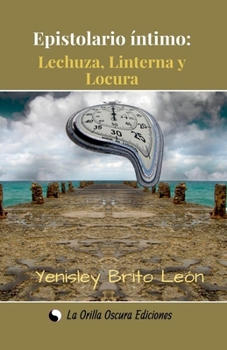 Paperback Lechuza, linterna, locura [Spanish] Book