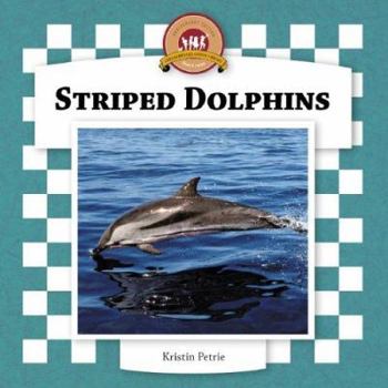 Striped Dolphins (Dolphins Set II) - Book  of the Dolphins