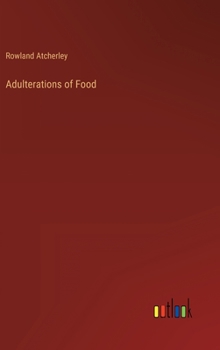 Hardcover Adulterations of Food Book