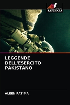 Paperback Leggende Dell'esercito Pakistano [Italian] Book