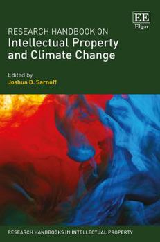 Hardcover Research Handbook on Intellectual Property and Climate Change Book