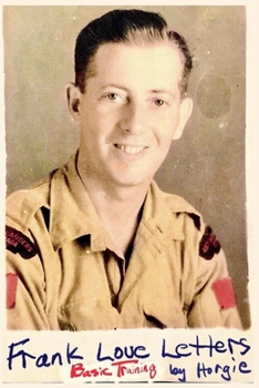 Paperback Frank Love Letters: Basic Training Book