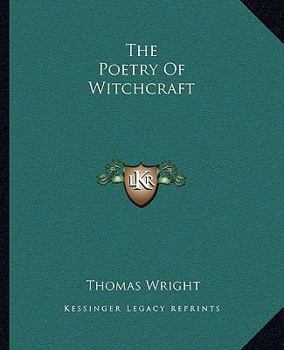 The Poetry Of Witchcraft