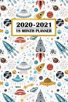 Paperback 2020 - 2021 18 Month Planner: Vintage Space - Retro Steampunk Science - January 2020 - June 2021 - Daily Organizer Calendar Agenda - 6x9 - Work, Tra Book