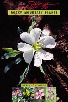 Paperback A Guide to Rocky Mountain Plants, Revised Book