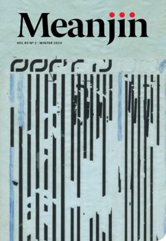 Winter 2024 - Book #83 of the Meanjin