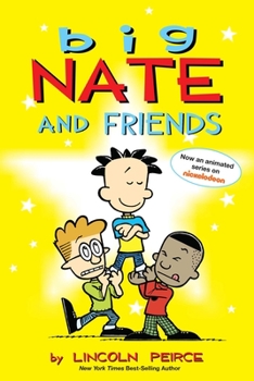 Paperback Big Nate and Friends: Volume 3 Book