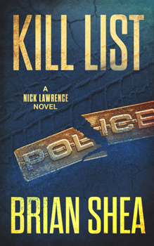 Kill List - Book #1 of the Nick Lawrence