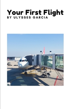 Paperback Your First Flight Book