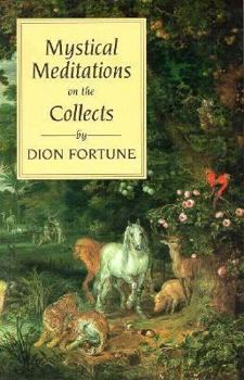 Paperback Mystical Meditations on the Collects Book