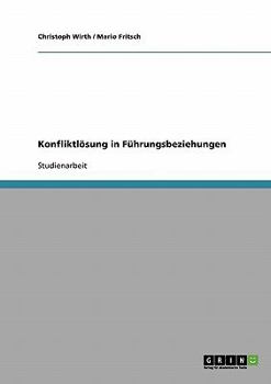 Paperback Konfliktlösung in Führungsbeziehungen [German] Book