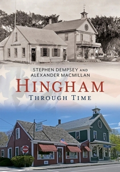 Paperback Hingham Through Time Book