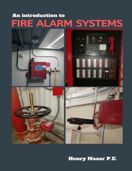 Paperback An Introduction to Fire Alarm Systems Book