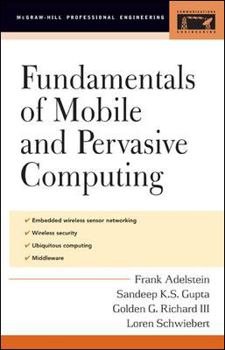 Hardcover Fundamentals of Mobile and Pervasive Computing Book