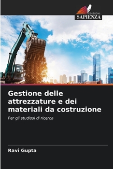 Paperback Gestione delle attrezzature e dei materiali da costruzione [Italian] Book